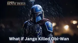 What if Jango Fett Killed Obi-Wan Kenobi