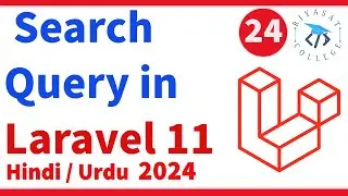 Search in  Laravel 11 | how to make search bar in laravel | laravel search query | Lecture #24