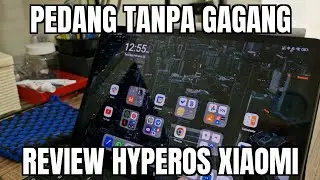 Banyak Bug - Review HyperOs / Xiaomi Pad 6
