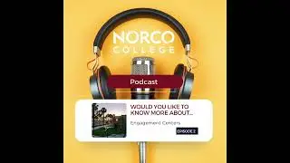 Episode 2: Engagement Centers