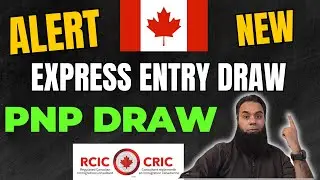 Latest Express Entry Draw | PNP Draw | Provincial Nominee Program Draw