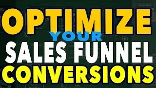 optimize sales funnel conversions   conversion rate optimization tips