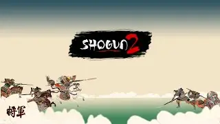 Total War: Shogun 2  Большая Компания 1545-1630( Моды) Дом Симадзу Стрим #2 Масштабные Битвы.