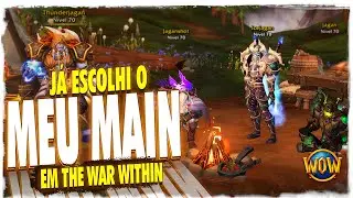 ESCOLHI O MEU MAIN PARA THE WAR WITHIN PVP E PVE!