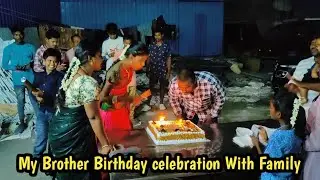 My Brother Birthday & Company Annual day Celebration with Family | Couple Video | Settu Nadhiya |SN