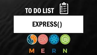Создаем node js express приложение | СОЗДАНИЕ TO DO LIST #3