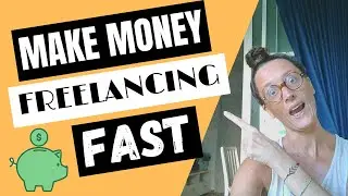 Stuck At Home? 7 Step Plan to Make Money Freelancing FAST!