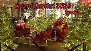 Christmas Shopping 2023-Christmas Market-Christmas lights in London-Covent Garden-Trafalgar Square