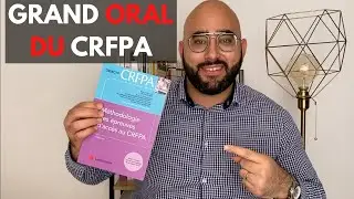 Conseils pour le Grand Oral du CRFPA 🔥