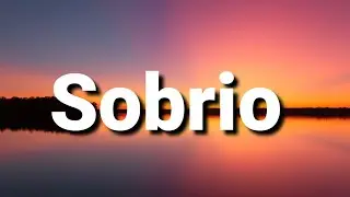 Maluma - Sobrio (Letra/Lyrics)