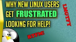 Why new Linux users (SHOULDN'T) get frustrated!