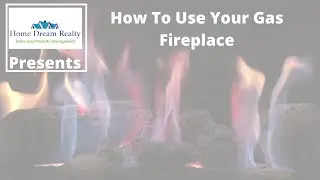 How To Use Your Fireplace
