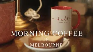 Morning coffee in Melbourne | FUJIFILM VLOG