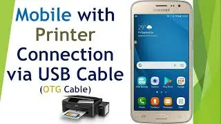 Mobile with Printer Connection via USB cable (OTG cable)