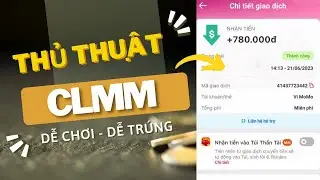 Clmm | Cách chơi Clmm hiệu quả nhất | Thủ thuật clmm