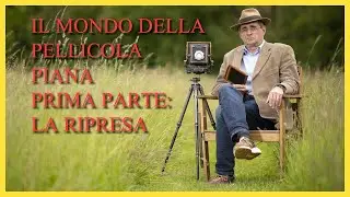 Il mondo del banco ottico: Prima parte: la ripresa