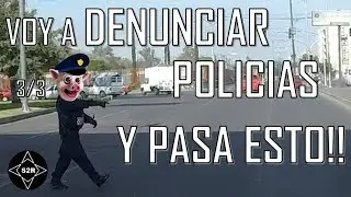 VOY A DENUNCIAR POLICIAS Y ME INTENTAN DETENER// PROCESO DE DENUNCIA -S2R-