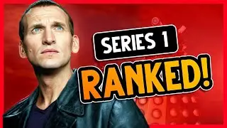 Doctor Who: SERIES 1 RANKING!