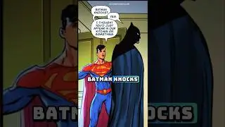 Finally, Batman respects others' privacy.😂