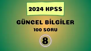 2024 KPSS Ekys/Ekpss/Ortaöğretim/Önlisans/Lisans Güncel Bilgiler 8. Video