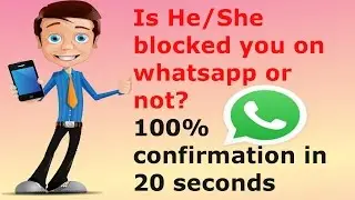 How to Confirm someone blocked me on whatsapp or not 100% confirmation? in english by TecAllinOne