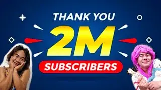 Happy 2 Million Subscribers