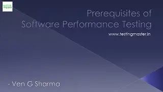 Testing - Prerequisites of Performance Testing || Testing Master || www.testingmaster.in