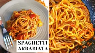 SPAGHETTI ARRABBIATA | How to make a Classic Arrabbiata Sauce