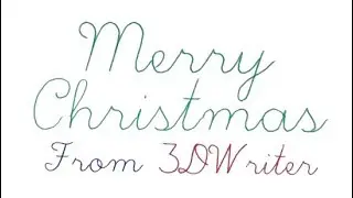 3DWriter (free/OS) writes Xmas cards with your 3d printer and a pen