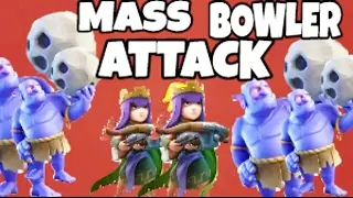 MASS BOWLER ATTACK- 3 STAR TH 10 CLASH OF CLANS