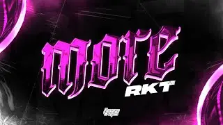 MORE RKT - THIIAGORMX