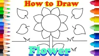 Flower Tutorial - Easy Drawings for Kids to Learn Flower Drawing and Coloring
