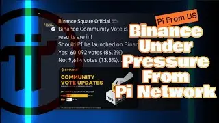 Binance Under Pressure from Pi Network | Pioneers will change the world