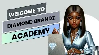💎 Welcome to Diamond Brandz Academy 💎