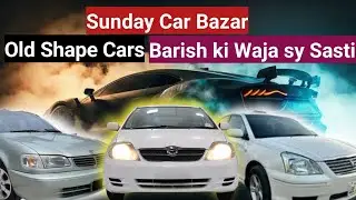 Sasti gari chahty ho?? Ao sunday car bazar | rahgeer
