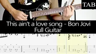 THIS AIN'T A LOVE SONG - Bon Jovi (Richie Sambora): FULL guitar cover + TAB