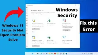 Windows Security Not Opening in Windows 11 ! fix this error Windows Defender ! Technical Rex