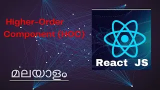 React.js  Tutorial 20 | Higher-Order Component (HOC) in React