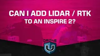Can I add LiDAR / RTK to an Inspire 2?