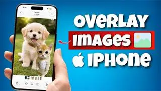 How to Overlay Images on iPhone Photos | Add Objects or Icons as Image Overlay to Photos on iPhone