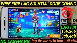 free fire lag fix 2gb ram | html code config | ff lag fix 1gb ram | live proof
