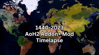 1440-2023 Timelapse | AoH2 Addon+ Mod