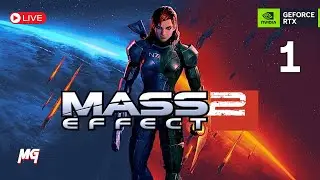 🔴 MASS EFFECT 2 - Part 1 - Story Playthrough [RTX 4090]