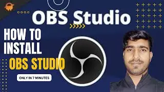 OBS Studio: A Comprehensive Guide to Installation and Setup