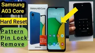 How To Hard Reset Samsung Galaxy A03 Core | Samsung Galaxy A03 Core Pattern Unlock