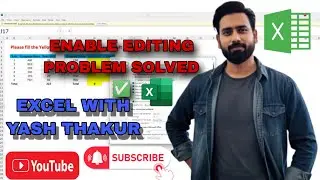 ✅ Enable Editing Problem Solved in Excel | Excel Protected View Disable | 100% Working 2025