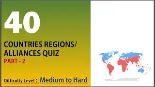 Countries Regions/ Alliances Quiz - Part 2 - Medium to Hard
