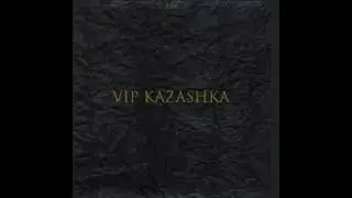 Вип Казашка(vip kazashka)-- Asik