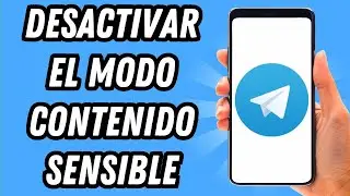 Como desactivar el modo contenido sensible en Telegram (GUÍA COMPLETA)