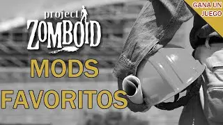 Mods Favoritos de Project Zomboid - ¡Gana un juego!